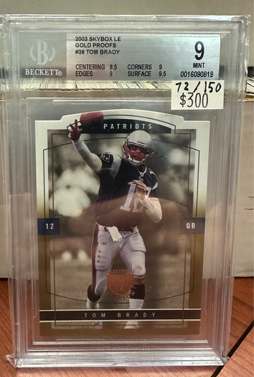 2003 Skybox LE Gold Proofs #38 TOM BRADY numbered 72/150 BGS 9