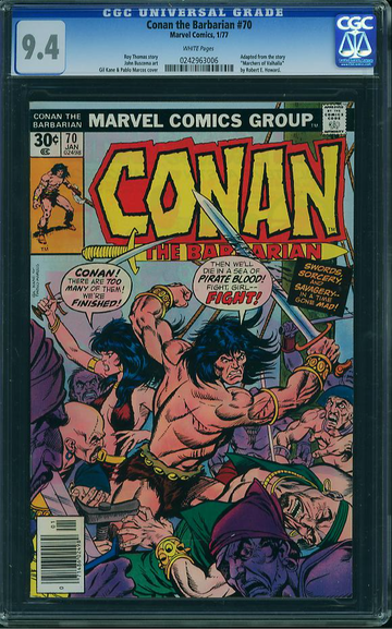 CONAN THE BARBARIAN #70, CGC 9.4 NM