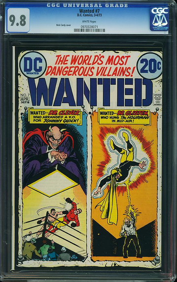 WANTED, THE WORLD'S MOST DANGEROUS VILLAINS #7, CGC 9.8 NM/MT