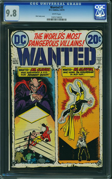 WANTED, THE WORLD'S MOST DANGEROUS VILLAINS #7, CGC 9.8 NM/MT