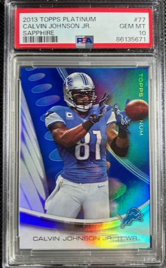 2013 Topps Platinum Sapphire #77 Calvin Johnson Jr HOF PSA 10 Gem Mint Pop 2