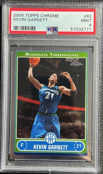2006 Topps Chrome #62 Kevin Garnett PSA 9 MINT Minnesota Timberwolves HOF