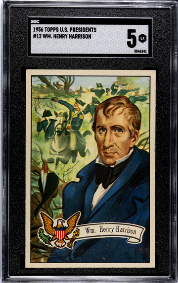 1956 Topps U.S. Presidents #12 William Henry Harrison SGC 5 EX