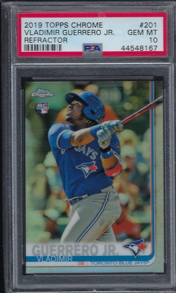 Vladimir Guerrero Jr. 2019 Topps Chrome Refractor PSA 10
