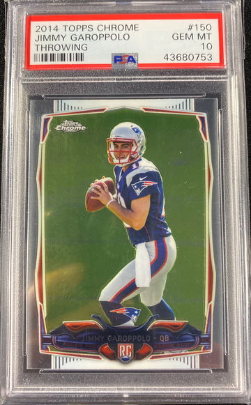 2014 Topps Chrome Jimmy Garappolo #150 PSA 10