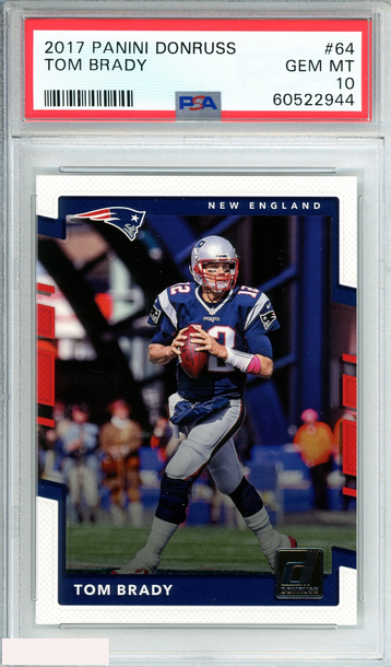 2017 PANINI DONRUSS TOM BRADY #64 NEW ENGLAND PATRIOTS PSA 10 GEM MT
