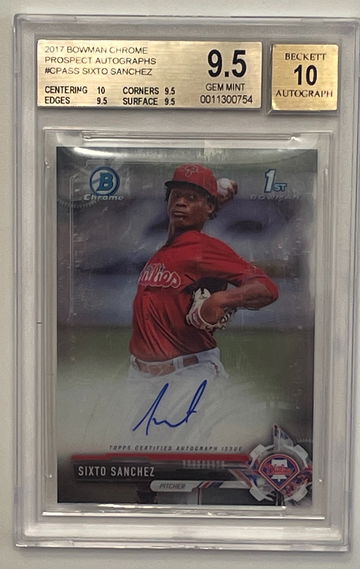 2017 BGS 1st Bowman AUTO Sixto Sanchez BGS 10 9.5