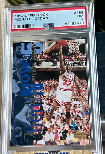  1994 UPPER DECK #359 MICHAEL JORDAN PSA 7 Near MINT THEN & NOW Chicago Bulls 🐐