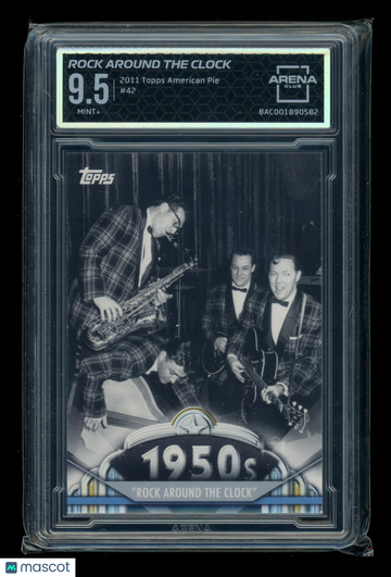 2011 Topps American Pie Rock Around the Clock #42 Arena Club 9.5