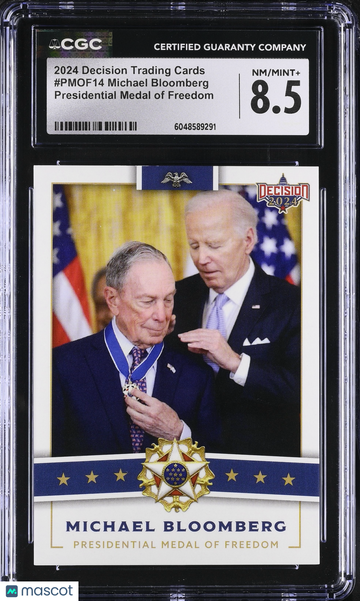 2024 Decision Trading Cards Michael Bloomberg #PMOF14 Presidential Medal of Freedom CGC 8.5