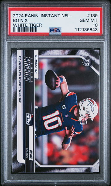 2024 PANINI INSTANT NFL BO NIX #/5 WHITE TIGER #189 RC ROOKIE PSA 10