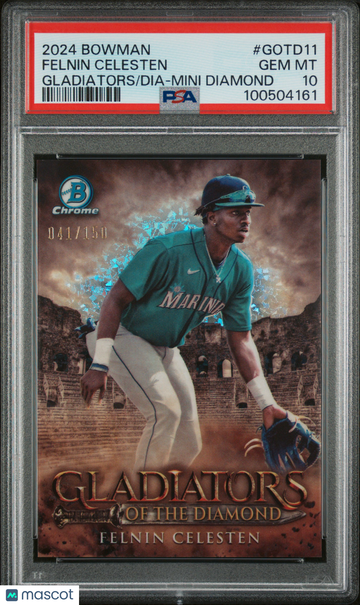 2024 Bowman Gladiators Of The Diamond Felnin Celesten #GOTD11 Mini /150 PSA 10