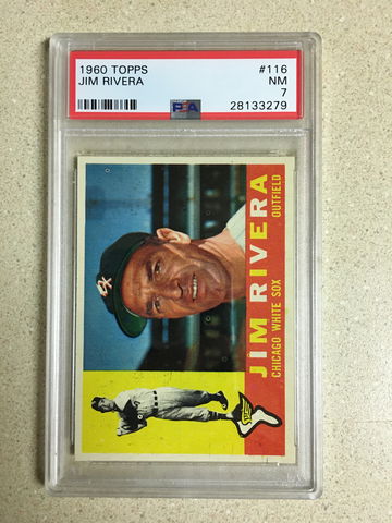 1960 Topps #116 Jim Rivera PSA 7 NM WHITE SOX