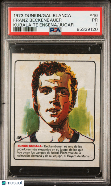 1973 Dunkin/Gallina Blanca Kubala Te Ensena A Jugar Franz Beckenbauer #46 PSA 1