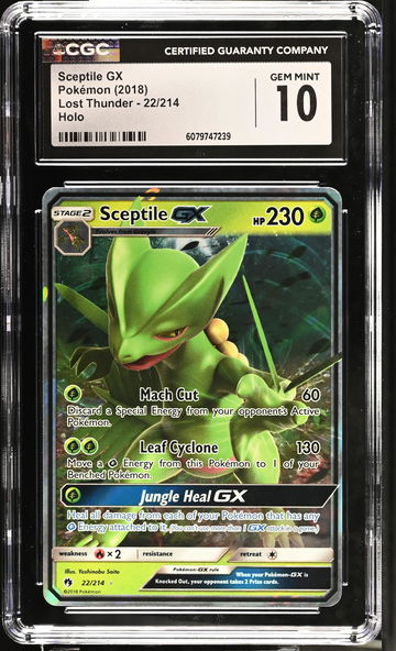 2018 Pokémon Sun & Moon Lost Thunder Sceptile #22/214 GX Holo CGC 10