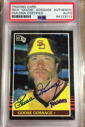 Rich “Goose” Gossage Auto 1985 Donruss PSA/DNA