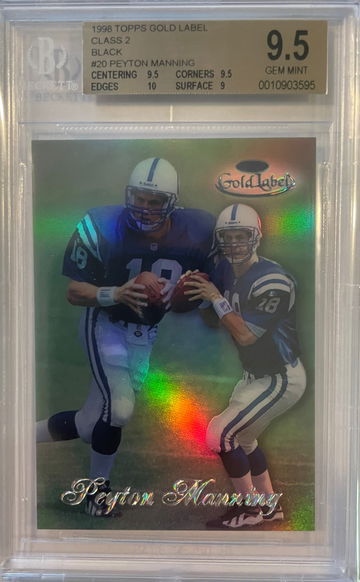 1998 Topps Gold Label Class 2 Black Peyton Manning BGS 9.5 Rookie RC