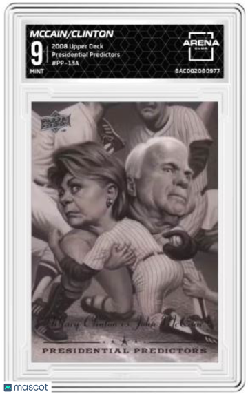 2008 Upper Deck Presidential Predictors McCain/Clinton #PP-13A Arena Club 9