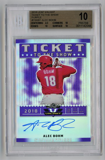 2018 Leaf Valiant Ticket To The Show Purple Autographed /15 Alec Bohm BGS 10 w 10 Auto Pop 1!!!