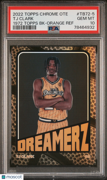2022 Topps Chrome OTE 1972 Topps TJ Clark #TB72-5 BK Orange Ref /25 PSA 10