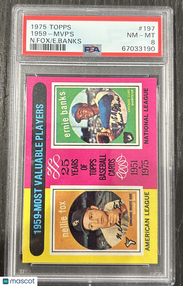 1975 Topps 1959-Mvp's #197 N. Fox E. Banks PSA 8