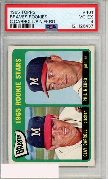 1965 TOPPS BRAVES ROOKIES #461 CARROLL PHIL NIEKRO PSA 4 RC