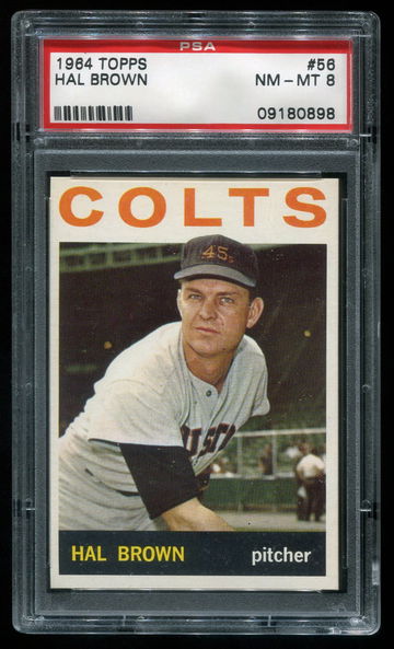1964 TOPPS #56 HAL BROWN PSA 8