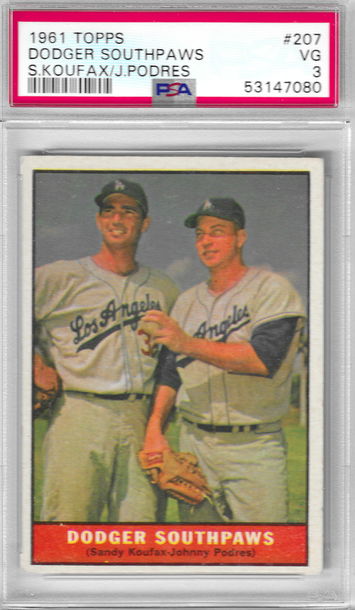 1961 Topps Dodger Southpaws S Koufax/J Podres PSA 3