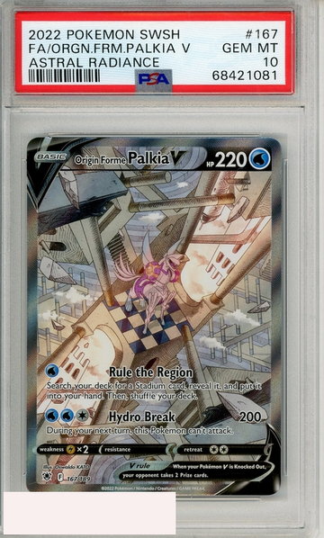 2022 POKEMON SWORD SHIELD ASTRAL RADIANCE FA ORGN FRM PALKIA V #167 PSA 10