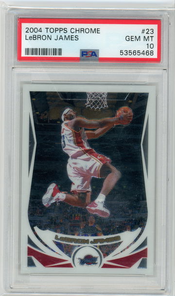 2004 Topps Chrome LeBron James #23 PSA 10