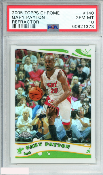 2005 TOPPS CHROME GARY PAYTON #140 REFRACTOR 506 OF 999 PSA 10 GEM MT