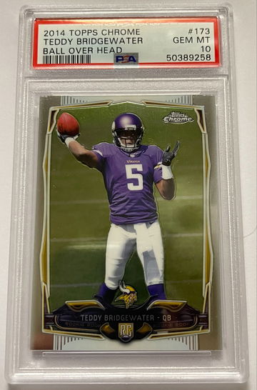 2014 Topps Chrome #173 Teddy Bridgewater PSA 10 GEM MINT