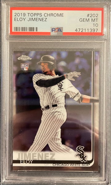 2019 Topps Chrome Eloy Jimenez #202 PSA 10 GEM MINT