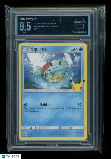 2021 Pokemon SWSH McDonald's 25th Anniversary Squirtle Arena Club 9.5 #17/25