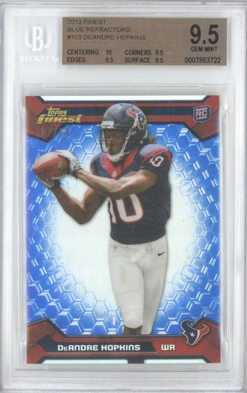 2013 Topps Finest DeAndre Hopkins Blue Refractor #/99 RC Rookie BGS 9.5 True Gem+