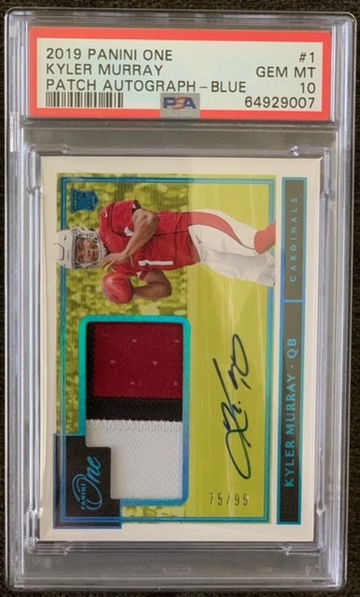 2019 Panini One Patch Autograph Blue Kyler Murray PSA 10