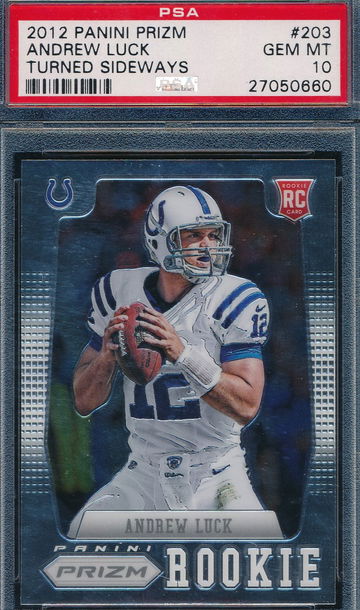 2012 Panini Prizm 203 Andrew Luck RC PSA 10 GEM MT 0660