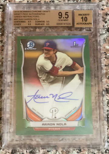2014 Bowman Chrome Draft Pick Autographs Green Refractors Aaron Nola BGS 9.5 Gem Mint Autograph 10