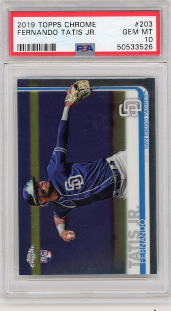 Fernando Tatis Jr RC 2019 Topps Chrome Rookie PSA 10 #203