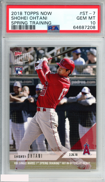 2018 TOPPS NOW SPRING TRAINING SHOHEI OHTANI #ST-7 ROOKIE RC PSA 10 GEM MT