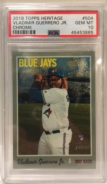 2019 Topps Heritage Chrome Vladimir Guerrero Jr Rookie RC #504 PSA 10 Blue Jays