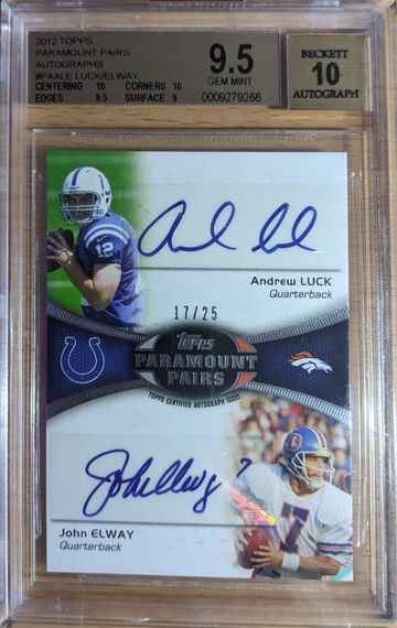 2012 Topps Paramount Pairs John Elway/ Andrew Luck Auto BGS 9.5/10 Auto