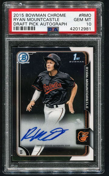 2015 Bowman Chrome Ryan Mountcastle autograph PSA 10