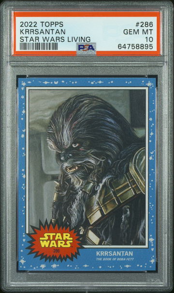 2022 Krrsantan Topps Star Wars Living PSA 10 GEM