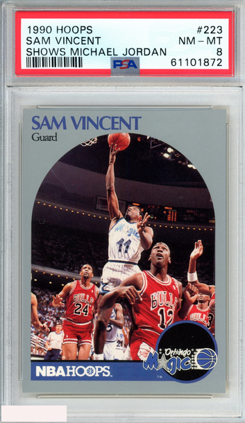 1990 HOOPS SAM VINCENT #223 SHOWS MICHAEL JORDAN PSA 8 NM-MT