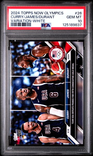 2024 TOPPS NOW OLYMPIC GAMES CURRY/JAMES/DURANT SSP WHITE #26 PSA 10