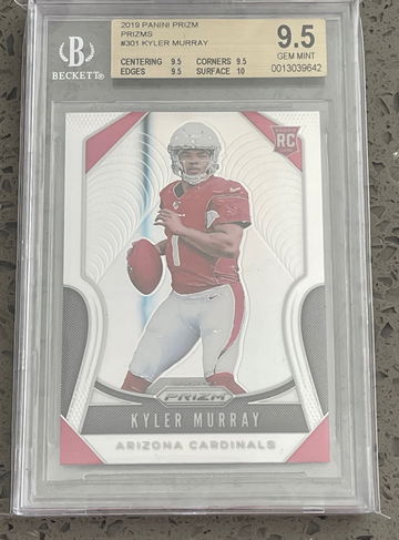 2019 Prizm Kyler Murray silver BGS 9.5 true gem plus