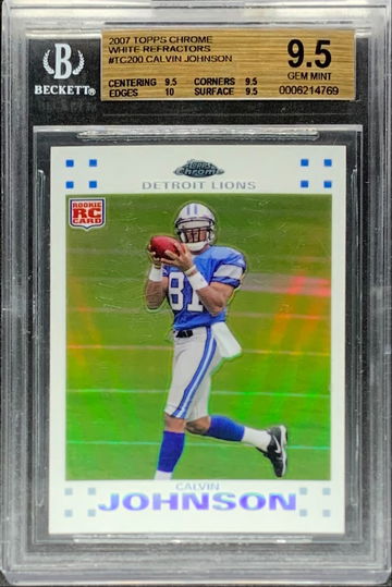 Calvin johnson 2007 Topps chrome white refractor /869 BGS 9.5+