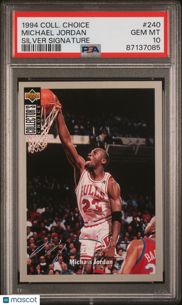 1994 Collector's Choice Michael Jordan #240 Silver Signature Insert PSA 10