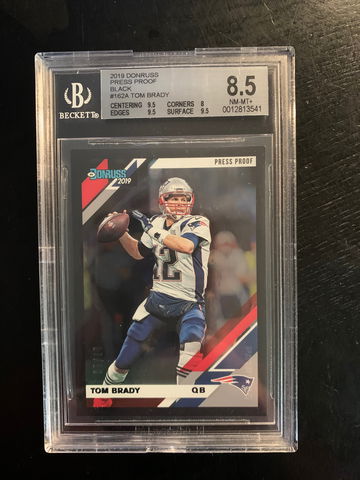 2019 Donruss Press Proof Black /10 Tom Brady #162 BGS 8.5
